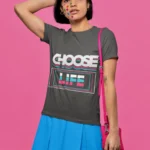 Choose Life! Graphic Tees for Women