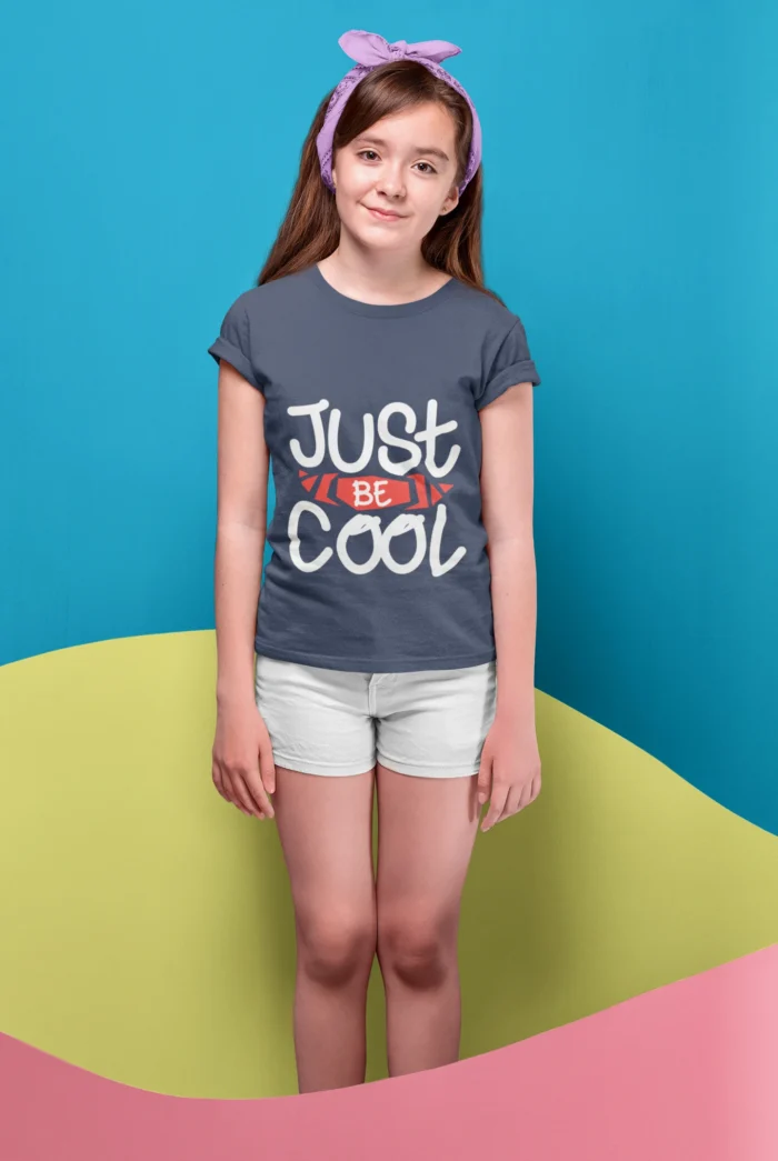 Just Be Cool Birthday Party Wear Graphic T-shirts