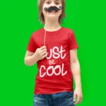Just Be Cool Printed Graphic T-shirts