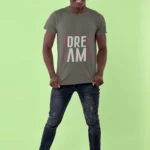 Dream Graphic T-shirts