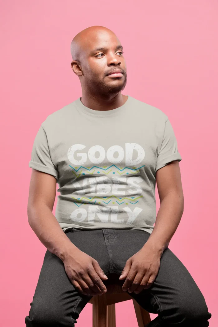 Good vibes only Tshirts for Men