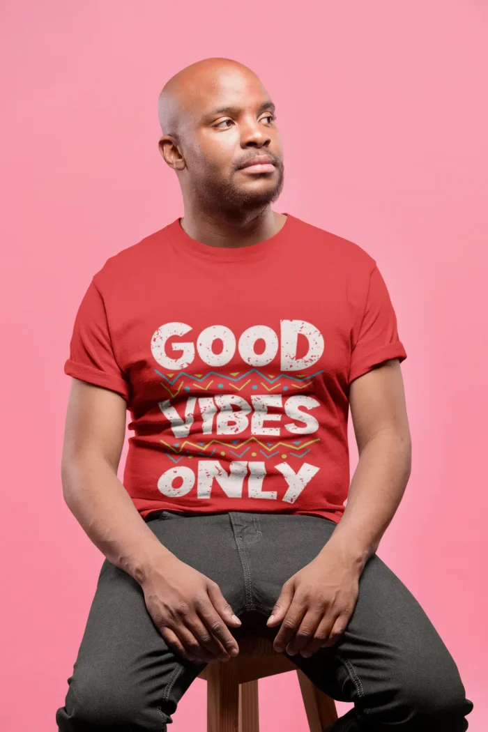 Good vibes only Tshirts for Men