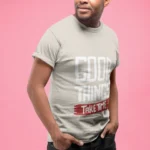 Good Things Take Time Graphic Men's T-shirt