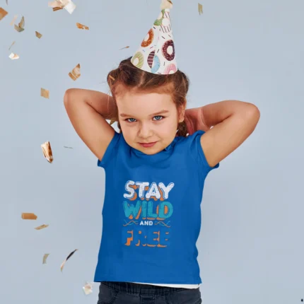 Stay Wild and Free Printed T-shirts for Toddlers