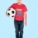 Stay Wild and Free Kids T-Shirts