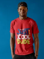 Buy Funky Tshirts Just Cool Dude