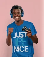 Just be Nice Printed T-shirts for Men