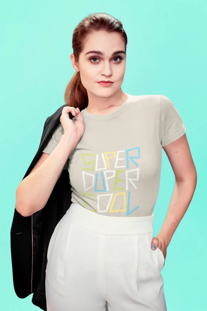 Super Duper Cool T-shirts for Women