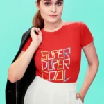 Super Duper Cool T-shirts for Women