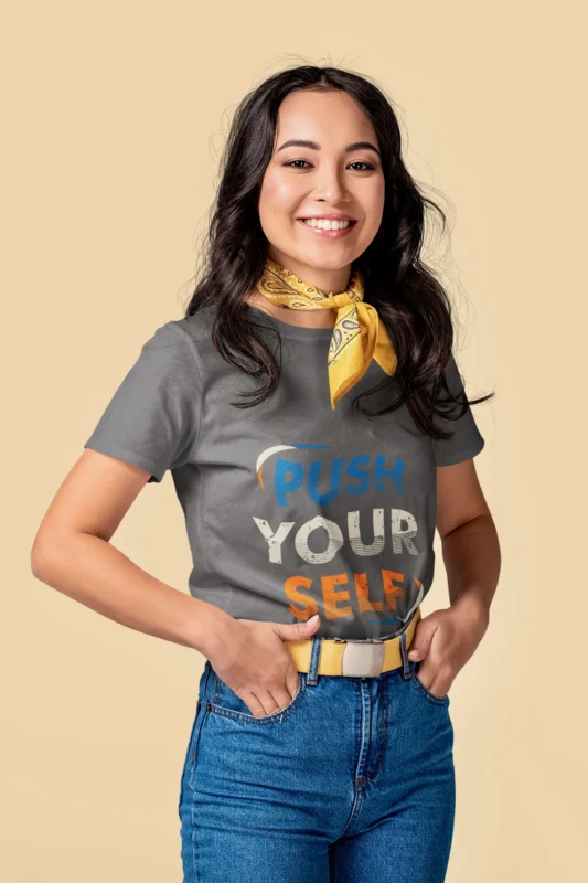 Push Yourself T-shirts for Women