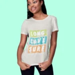 Long Live Surf Tshirts for Women
