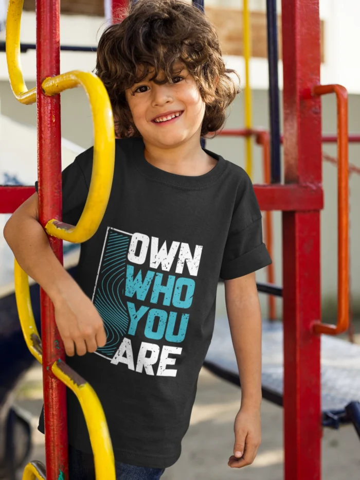 OWN WHO YOU ARE Kids Round Neck T-Shirts