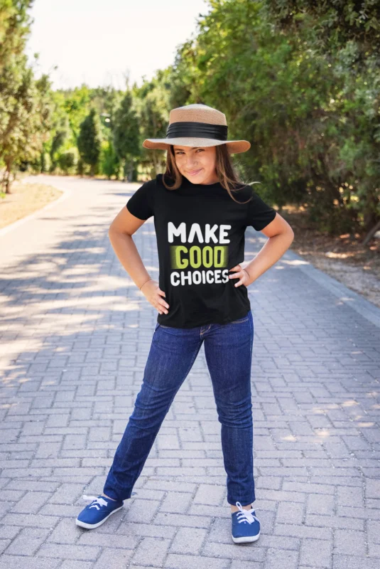 Make Good Choices Printed T-shirts