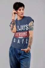 Always Strong Always Safe T-shirts for Women