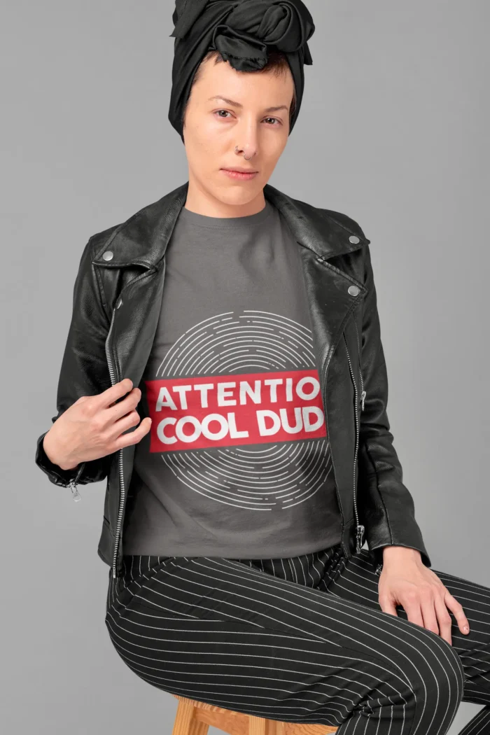 Attention Cool Dude Graphic Tees for Women