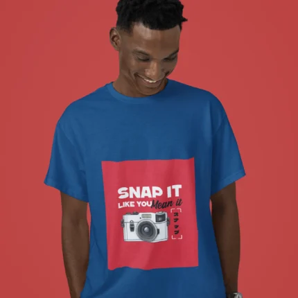 Snap It Like You Mean It T-Shirt