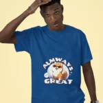 Always Great Doggu" Men's T-Shirt