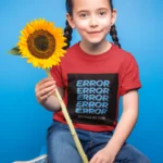 A Girl wearing "Error Boyfriend Not Found" t-shirt which is breathable and a great fabric