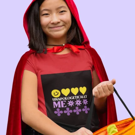 Unapologetically Me t-shirt for girls featuring empowering text design in bold lettering