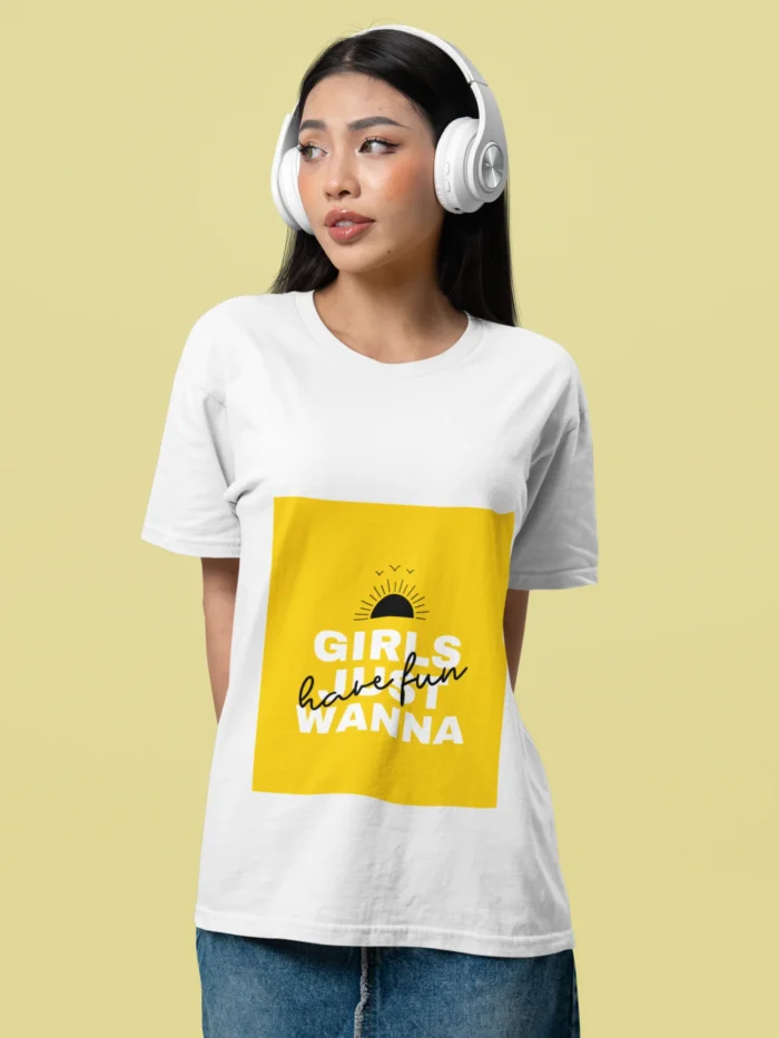 Women's "Girls Just Wanna Have Fun" T-Shirt - Playful and Stylish Cotton Tee