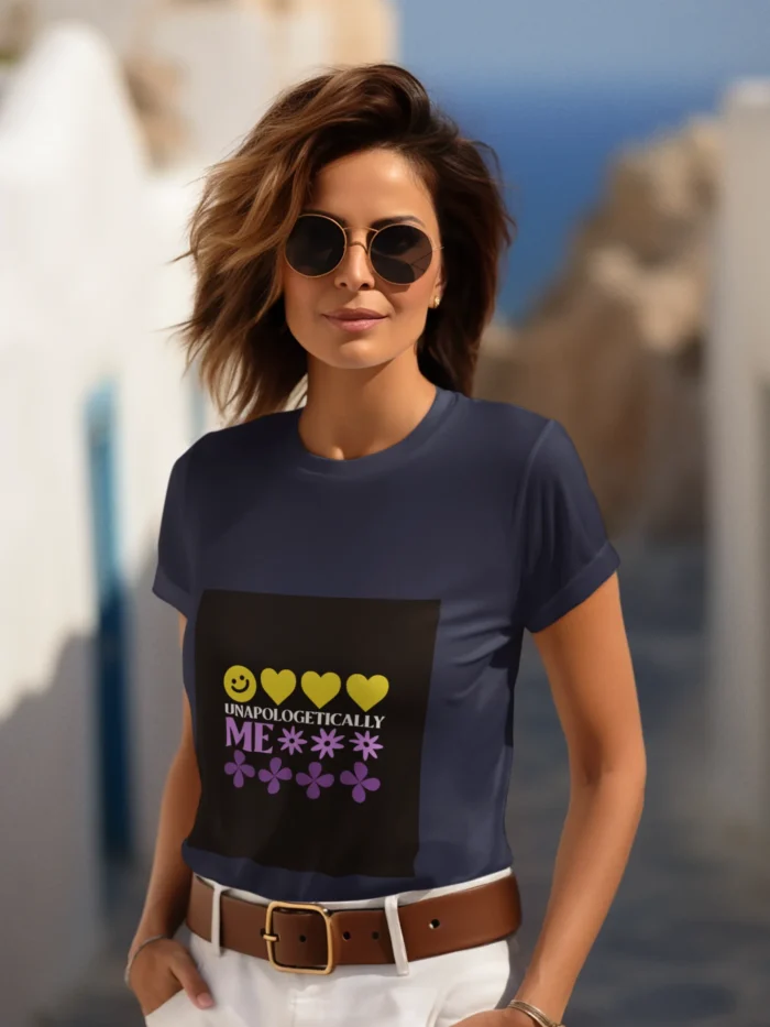 Woman wearing 'Unapologetically Me' t-shirt, showcasing confidence and individuality