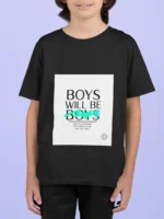 Boys Will Be Boys T-shirt in bold lettering for boys – stylish and playful design.